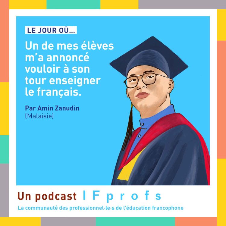 cover art for Le jour où un de mes élèves m'a annoncé vouloir à son tour enseigner le français