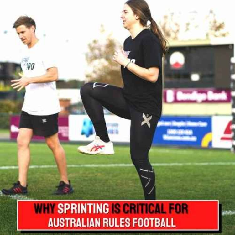 cover art for EPS24: Why sprinting is critical for Australian Rules football
