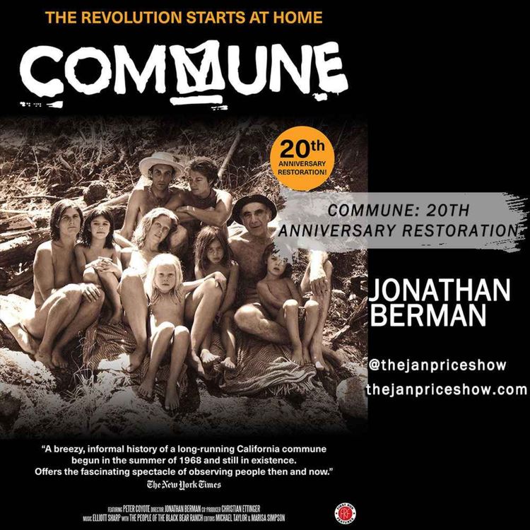 cover art for Jonathan Berman on COMMUNE – Inside the Utopian Experiment That Challenged America