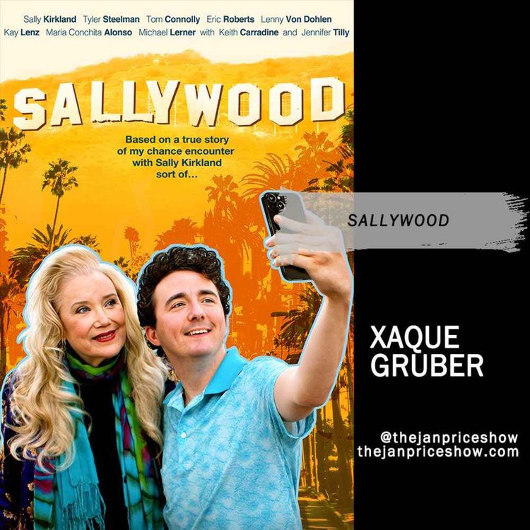 cover art for Xaque Gruber on Sallywood – A Hilarious Hollywood Comeback Starring Sally Kirkland