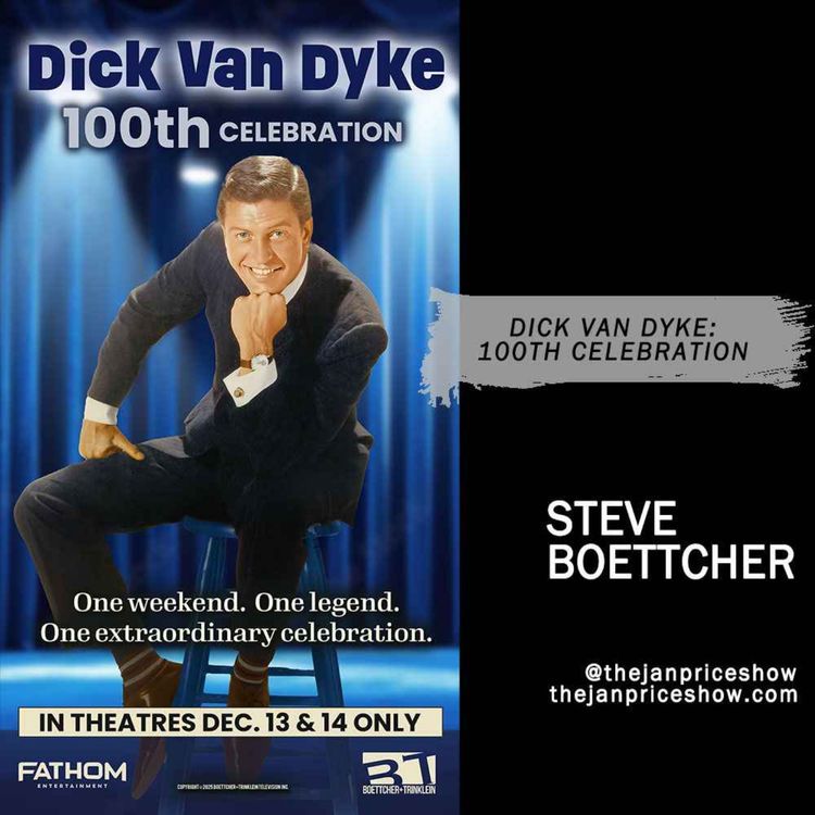 cover art for Dick Van Dyke: 100th Celebration | Steve Boettcher Honors an American Icon