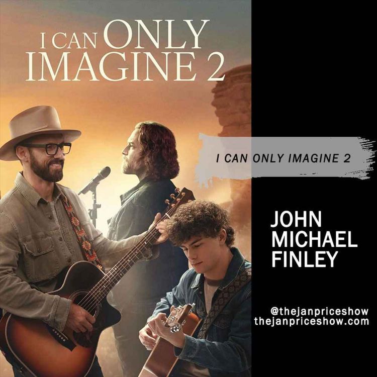 cover art for John Michael Finley on "I Can Only Imagine 2" | Faith, Family & the True Story Behind MercyMe