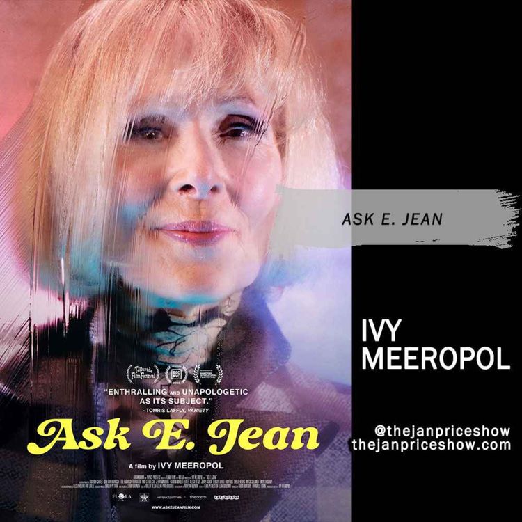 cover art for Encore: Ivy Meeropol Discusses "Ask E. Jean" | E. Jean Carroll Documentary | The Jan Price Show