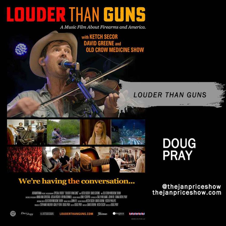 cover art for Encore: Doug Pray Discusses "Louder Than Guns" | Gun Violence, Music & Common Ground