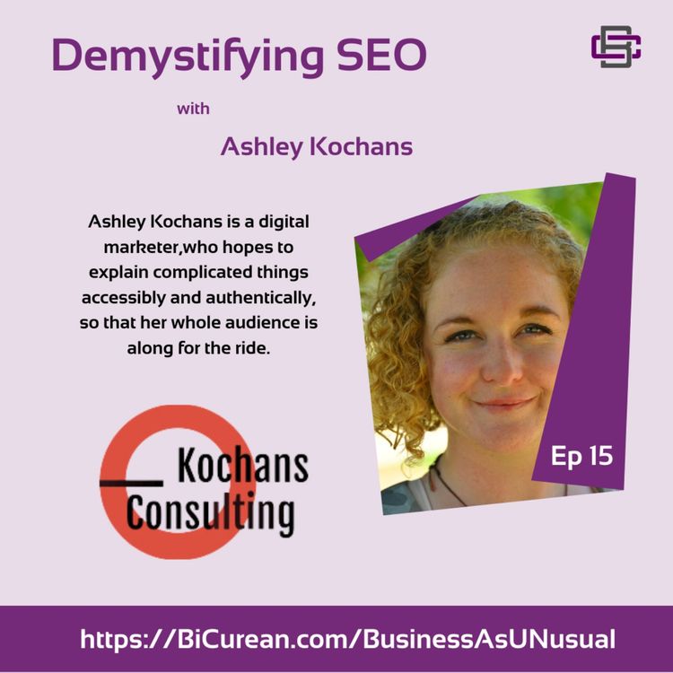 cover art for Demystifying SEO with Ashley Kochans 