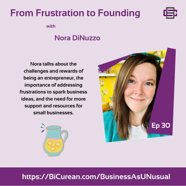 cover art for From Frustration to Founding with Nora DiNuzzo 