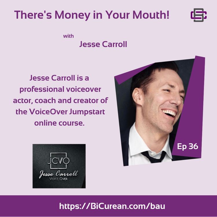 cover art for There's Money in Your Mouth with Jesse Carroll