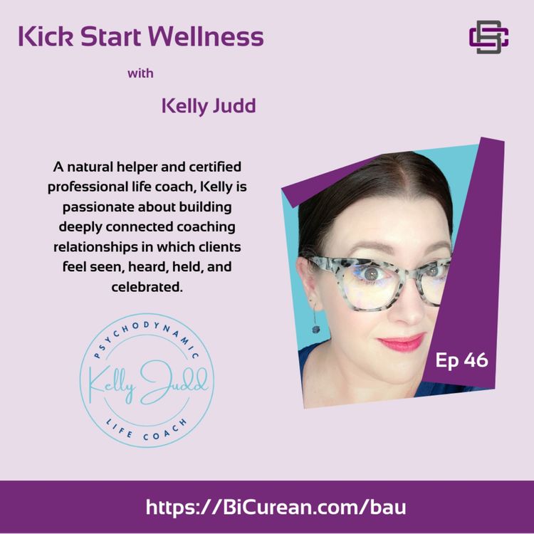 cover art for Kickstart Wellness with Kelly Judd