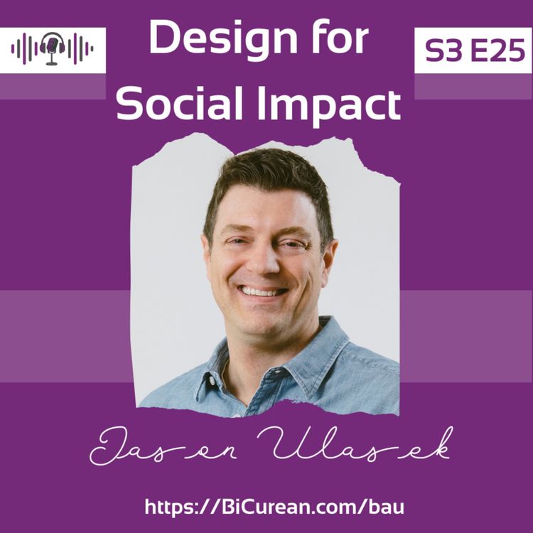 cover art for Design for Social Impact feat. Jason Ulaszek