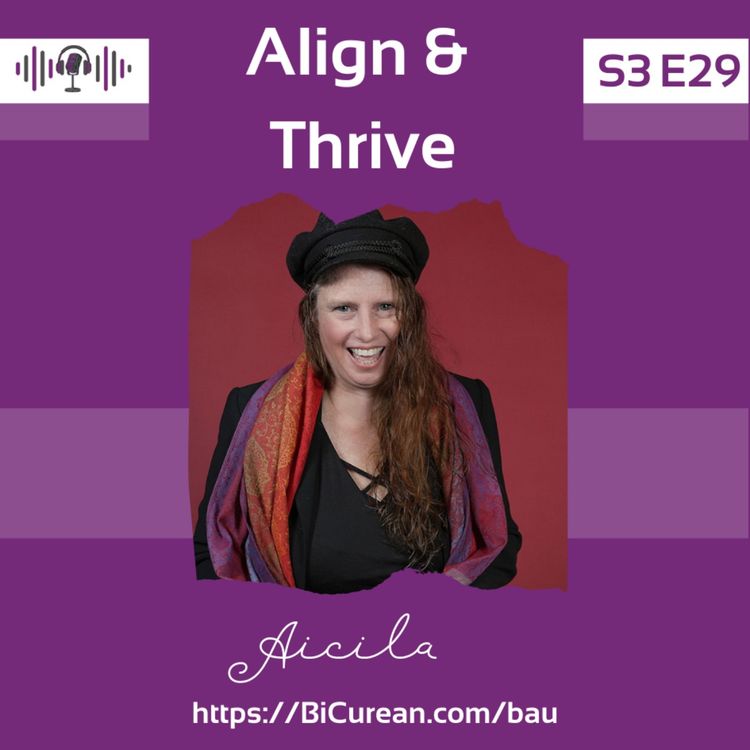 cover art for Align and Thrive with Aicila