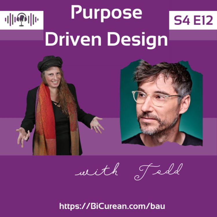 cover art for Embracing Purpose Driven Design and Innovation with Todd Bracher