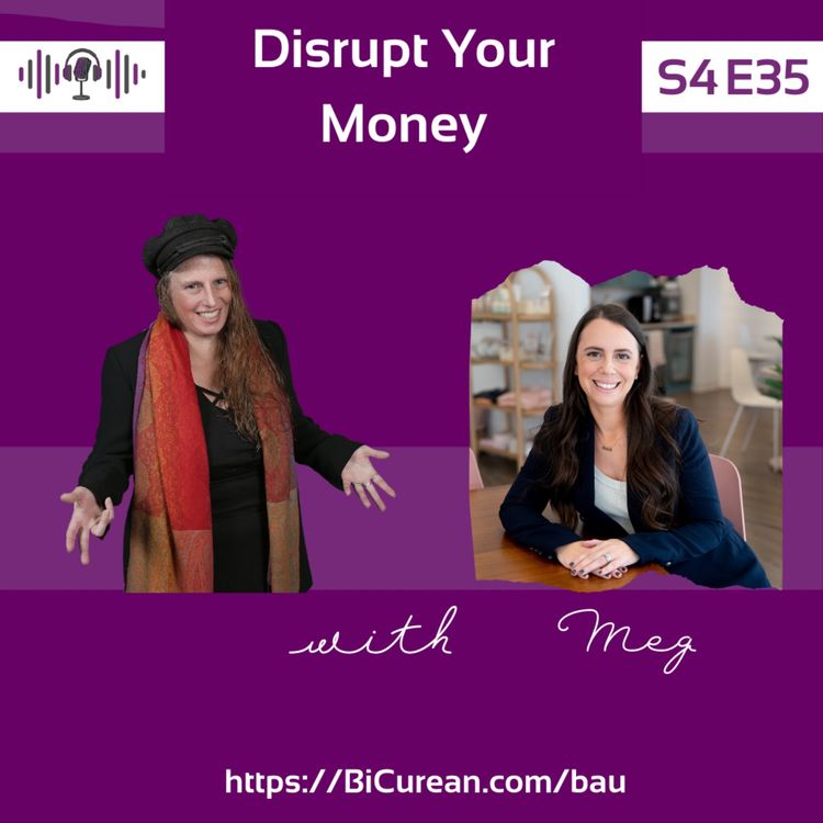 cover art for Disrupt Your Money with Meg K. Wheeler