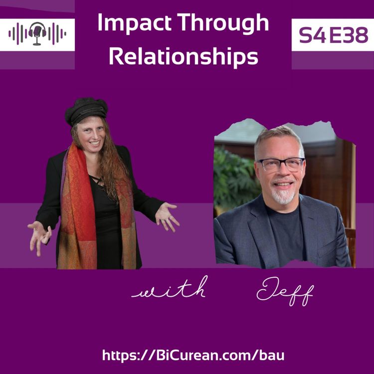 cover art for Impact Through Relationships with Jeff Schreifels