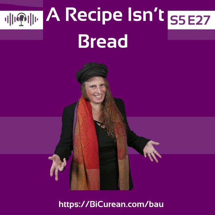 cover art for A Recipe Isn't Bread