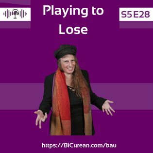 Playing to Lose