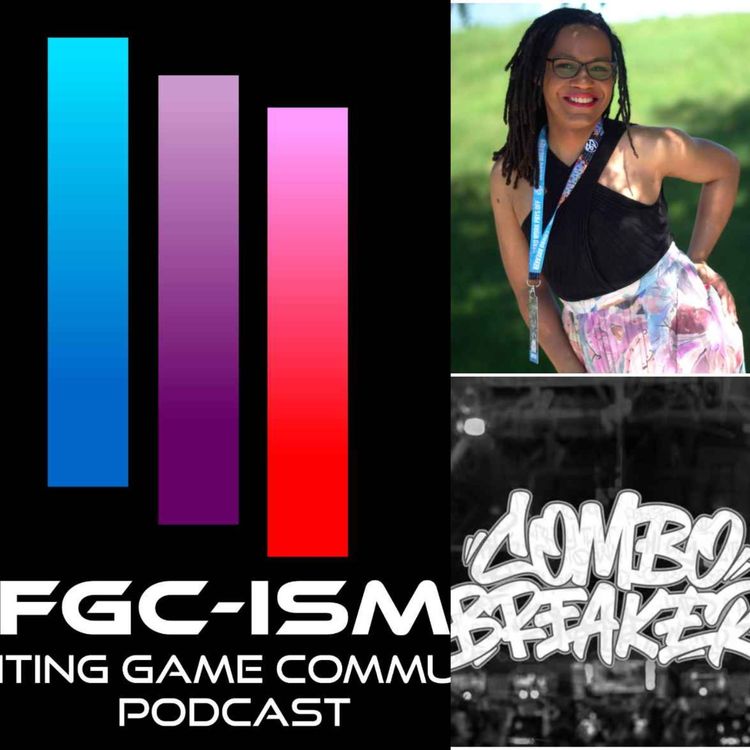 cover art for FGC-ism: Breaking Combos Feat. Tricky Eileen 