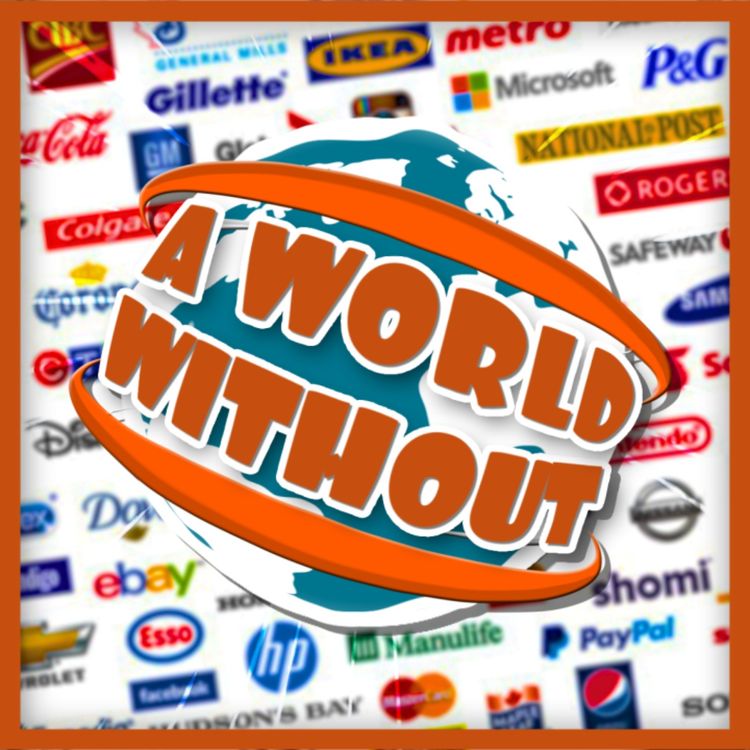 cover art for A World Without... Advertising