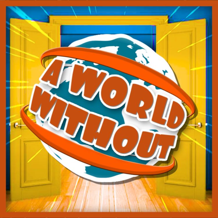 cover art for A World Without... Doors