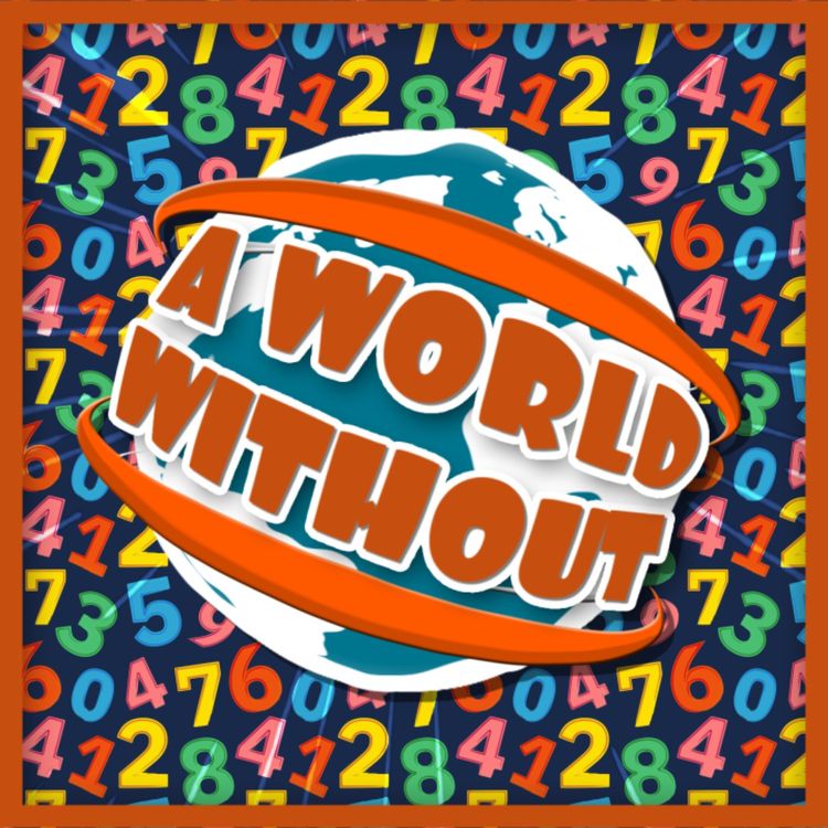 cover art for A World Without... Numbers