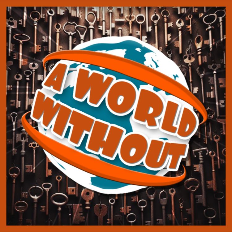 cover art for A World Without... Keys