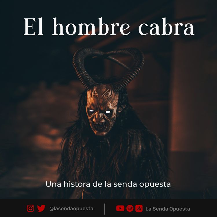 cover art for El hombre cabra - Historia de terror | Creepypasta