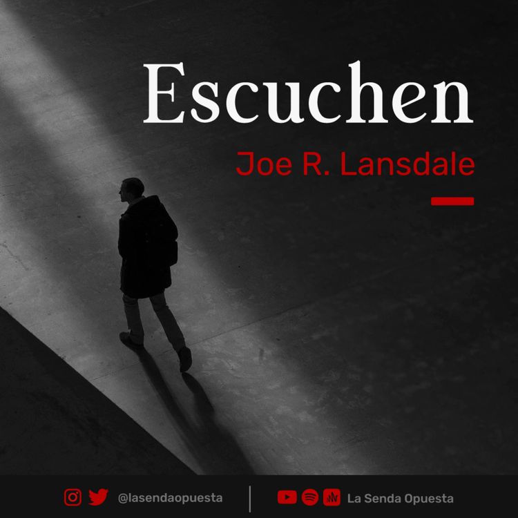 cover art for Escuchen de Joe R. Lansdale | Audiolibro
