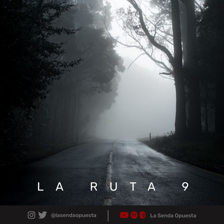cover art for La Ruta 9 - Historia de terror | Creepypasta