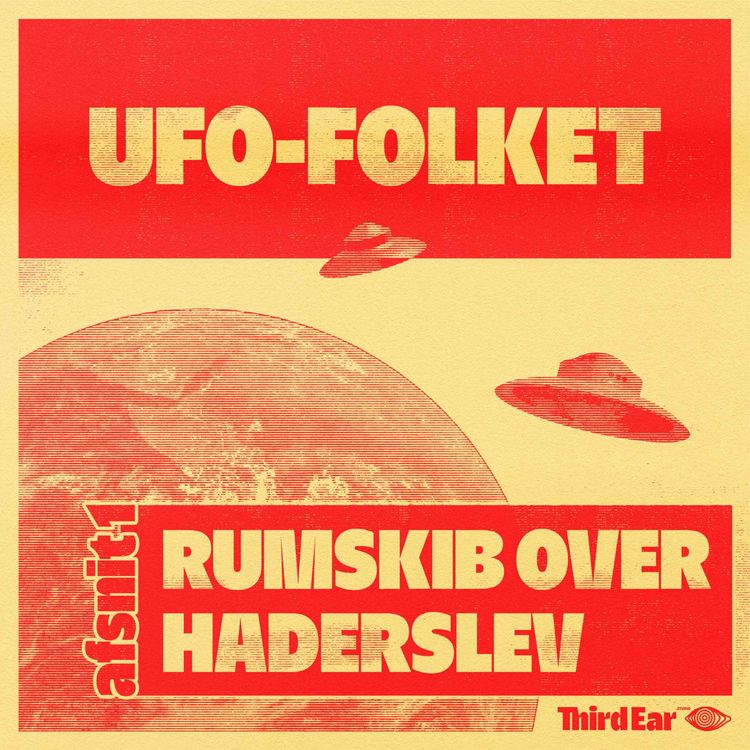cover art for UFO-Folket afsnit 1 - Rumskib over Haderslev