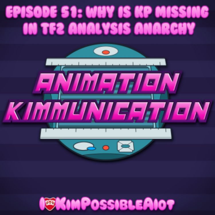 cover art for Episode 51: Why Is KP Missing In TF2 Analysis Anarchy