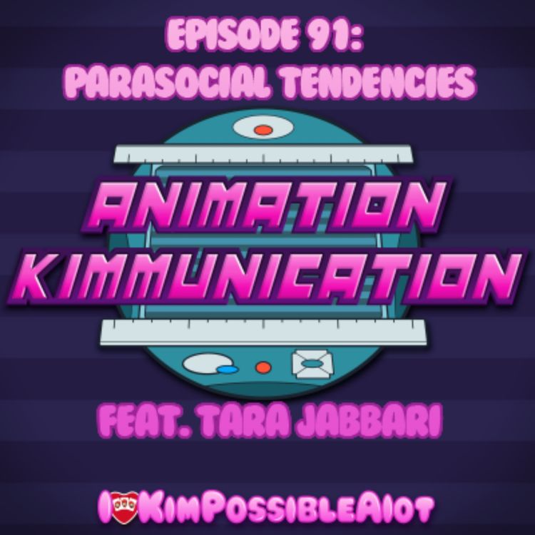 cover art for Episode 91: Parasocial Tendencies ft Tara Jabbari