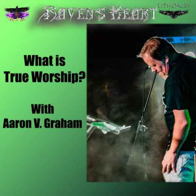 cover art for What is True Worship? With Aaron V Graham