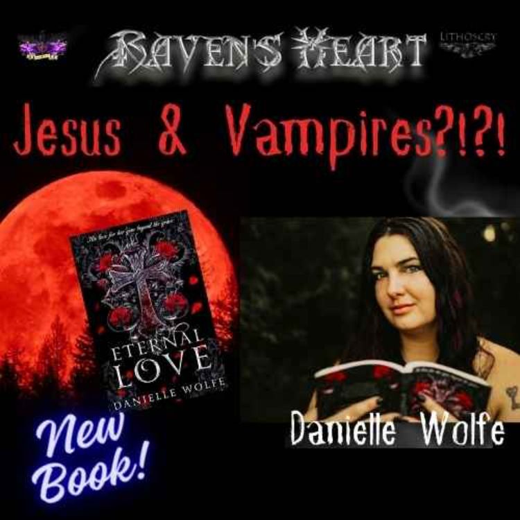 cover art for Jesus & Vampires?!?! Eternal Love - A Gothic Romance Novel