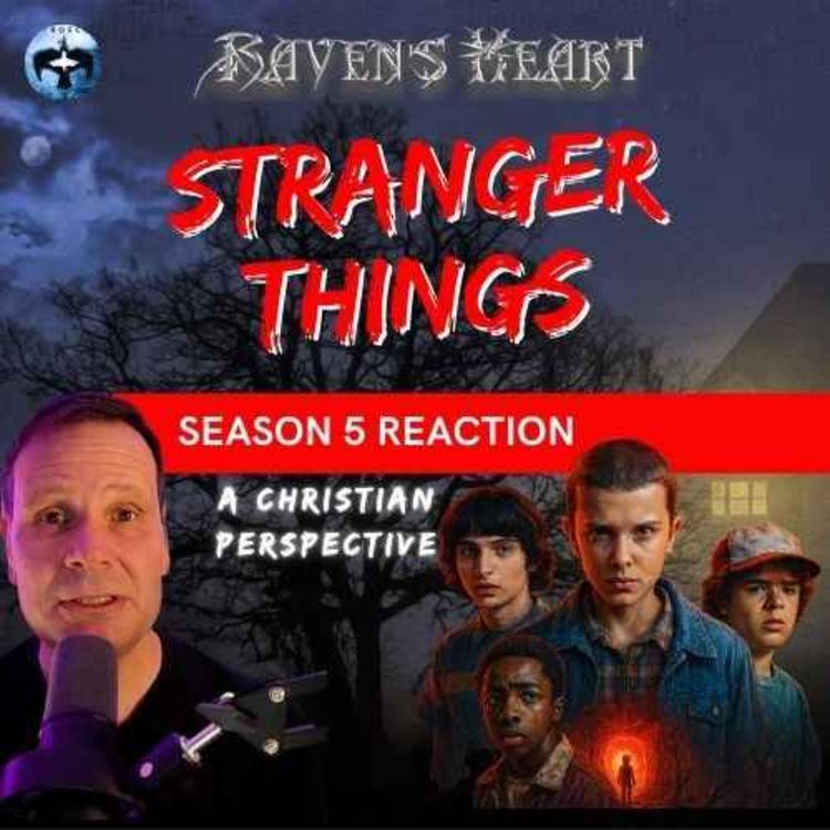 cover art for Stranger Things Season 5 Reaction:  A Christian Perspective
