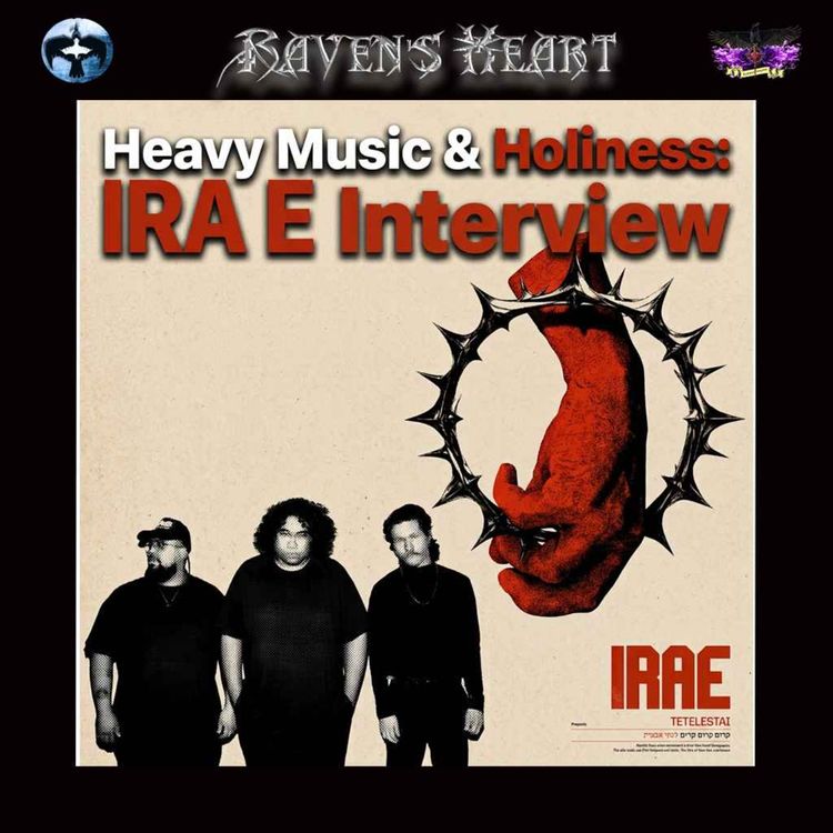 cover art for Heavy Music & Holiness:  IRAE (Christcore Music) Interview