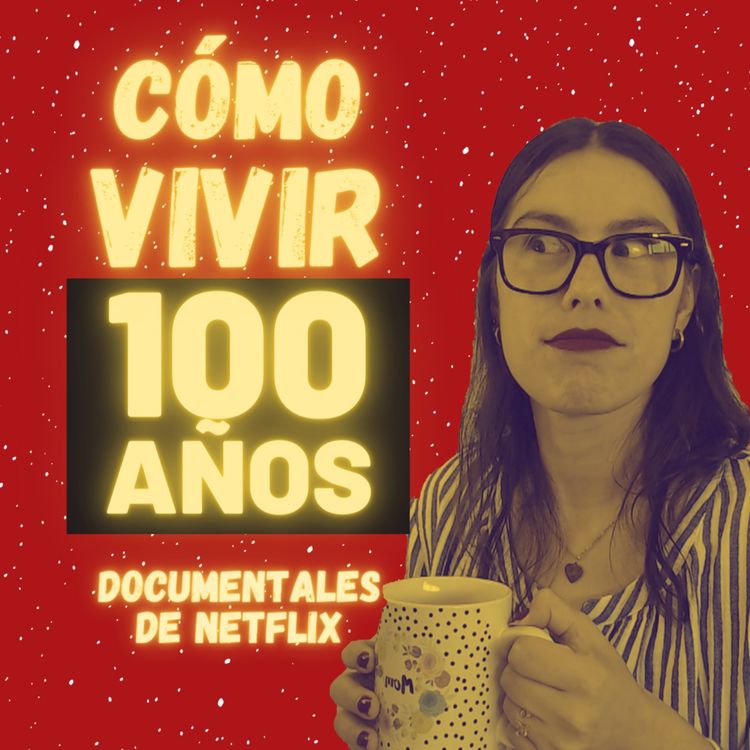 cover art for El SECRETO para VIVIR 100 años 🎥🔴 Reacción a documentales de Netflix 🔴Zonas AZULES por Dan Buettner