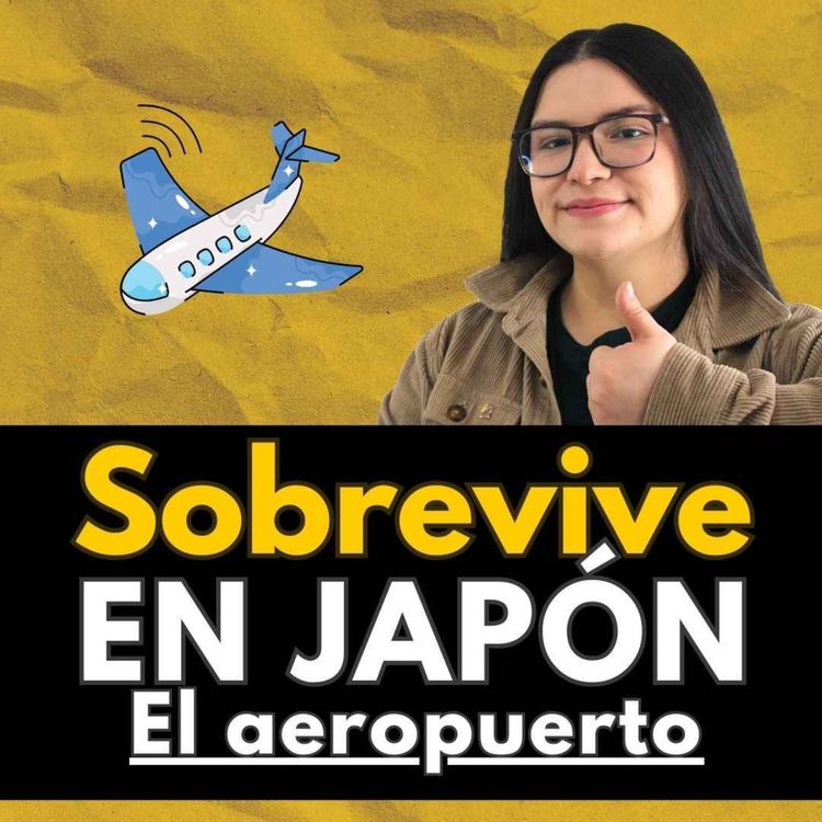 cover art for Palabras para SOBREVIVIR al Aeropuerto en JAPONÉS 🔴