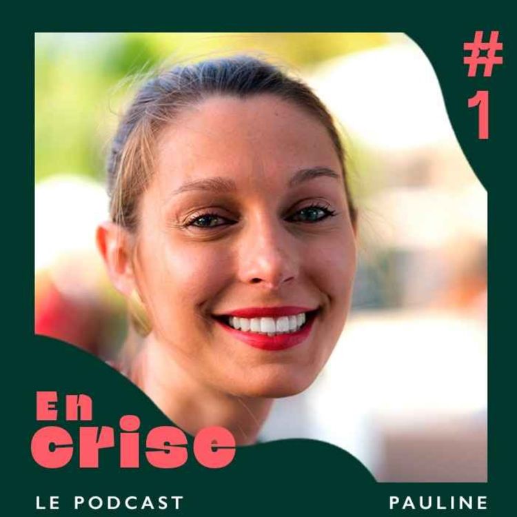 cover art for #01 Pauline : "À 32 ans, j'étais comme prisonnière de mon corps"