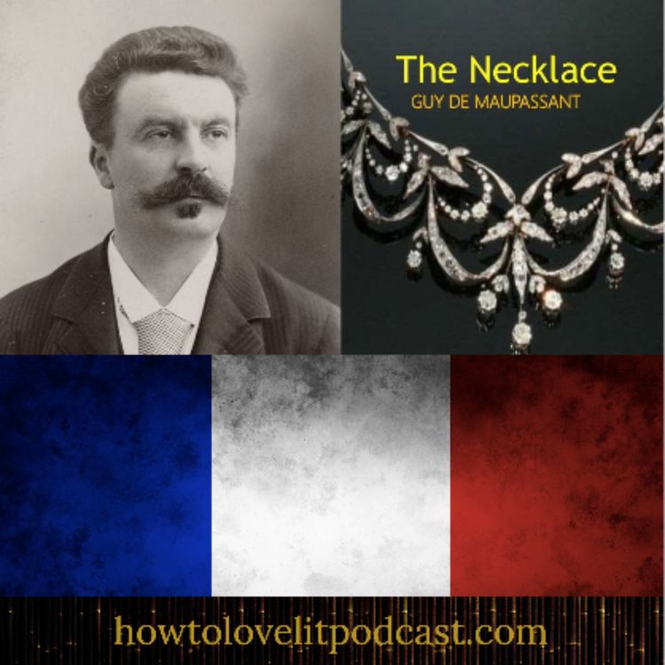 cover art for Guy de Maupassant || The Necklace || The Master Of The Short Story At His Best!