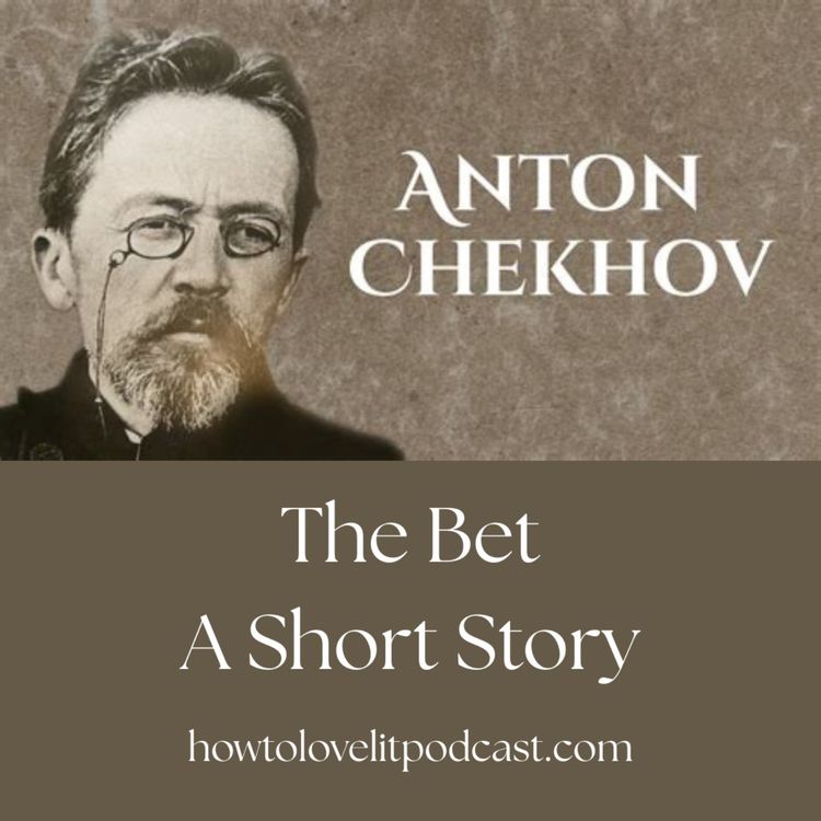 cover art for Anton Chekhov || The Bet