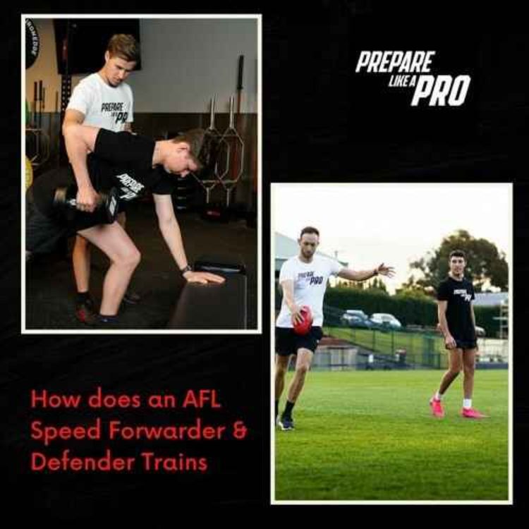 cover art for EPS:34 How to train like a AFL speed forward + defender