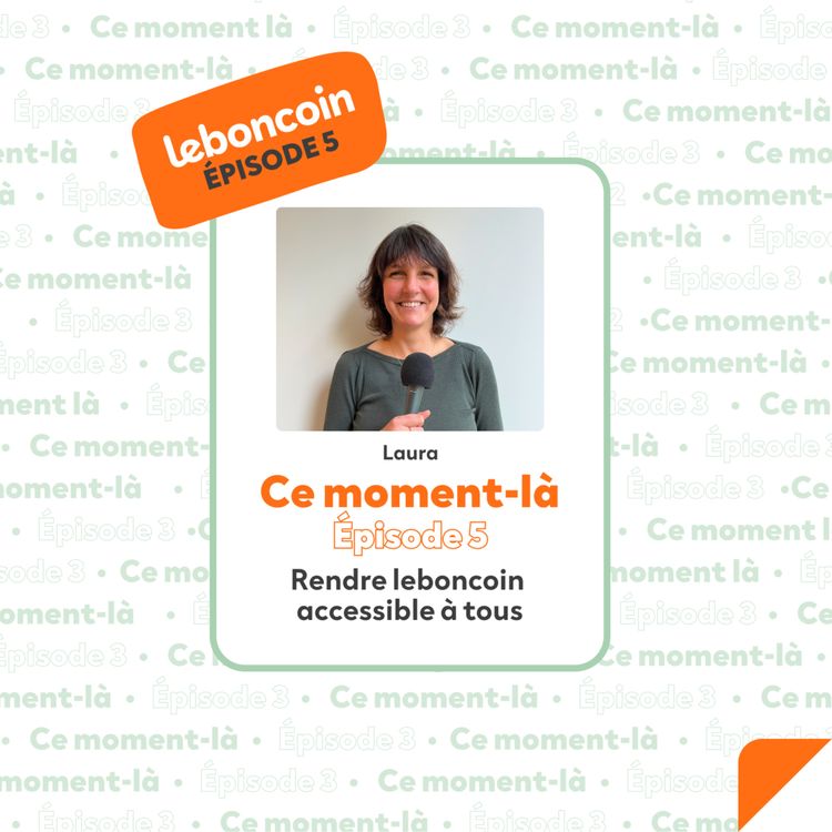 cover art for "Rendre leboncoin accessible à tous" par Laura