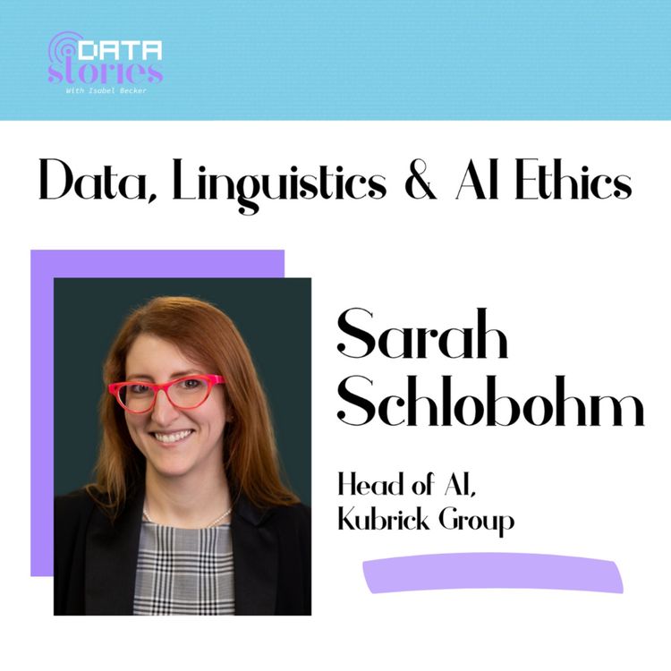 cover art for Data, Linguistics & AI Ethics with Sarah Schlobohm