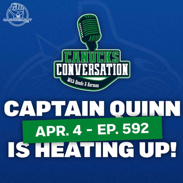 cover art for April 4: Captain Quinn getting hot at the right time ft. Dave Hall (Ep. 592)