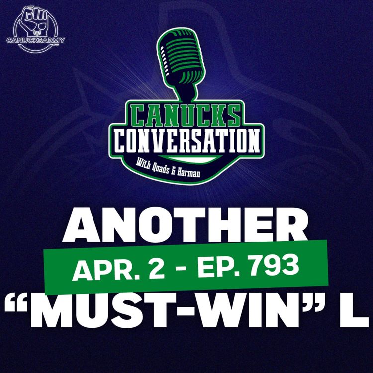 cover art for Apr. 3: Canucks drop another "must win" game + Family Feud (ep.794)
