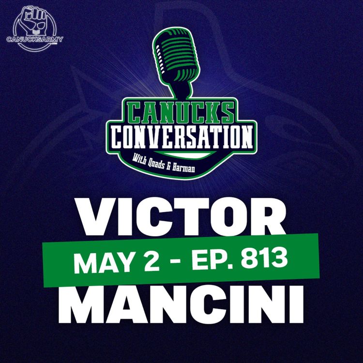 cover art for May 2: Abby Canucks take game one ft. Victor Mancini (ep.813)