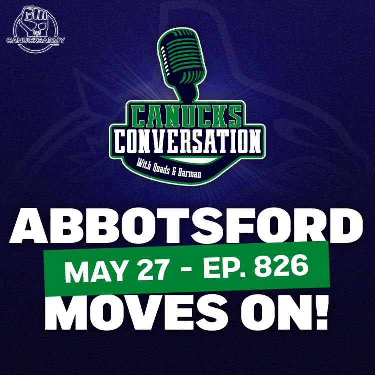 cover art for May 27: Abby Canucks are moving on ft. Dave Hall (ep.826)
