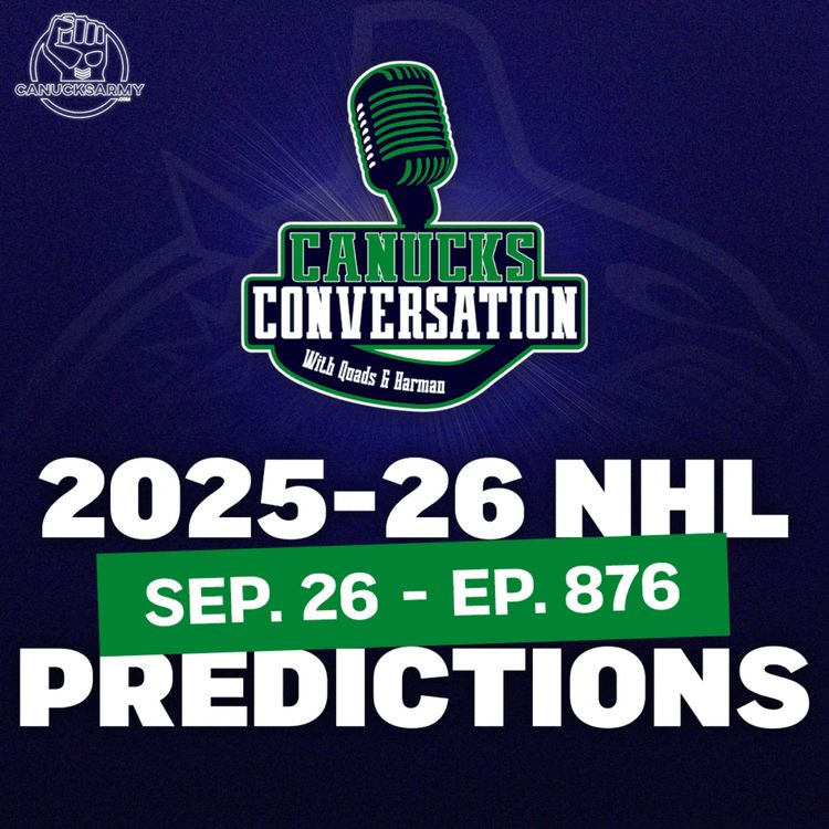 cover art for Sep 26: 2025-26 NHL season predictions (ep. 876)