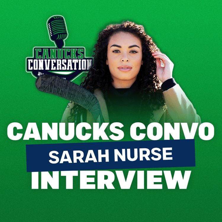 cover art for Interview: Olympic gold medalist and PWHL Vancouver forward Sarah Nurse