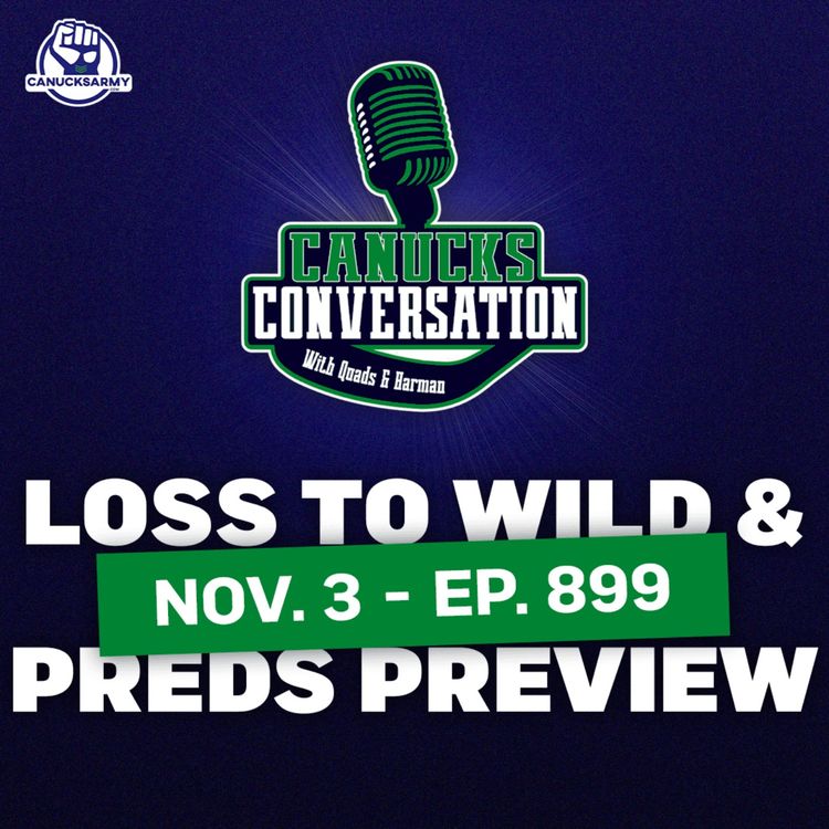 cover art for Nov. 3: The most heartbreaking loss ever? [Canucks lose to Wild] (ep. 899)