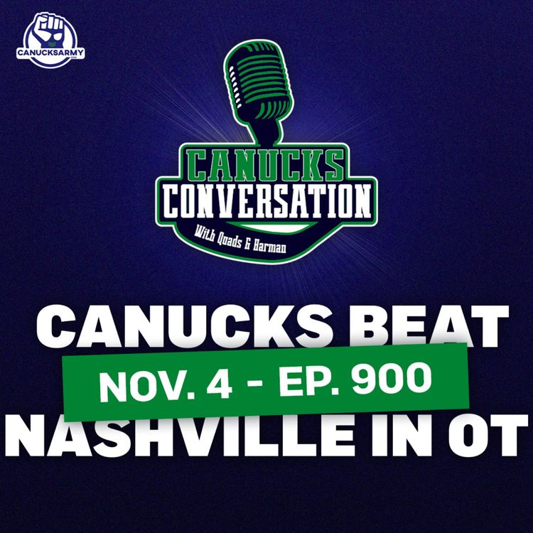 cover art for Nov. 4: Canucks close out road trip with a win ft. Jeff Paterson (ep. 900)